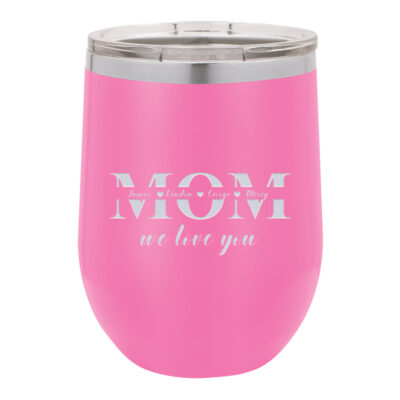 Personalized Mother's Day Design 12 oz. Vacuum Insulated Stemless Wine Tumbler